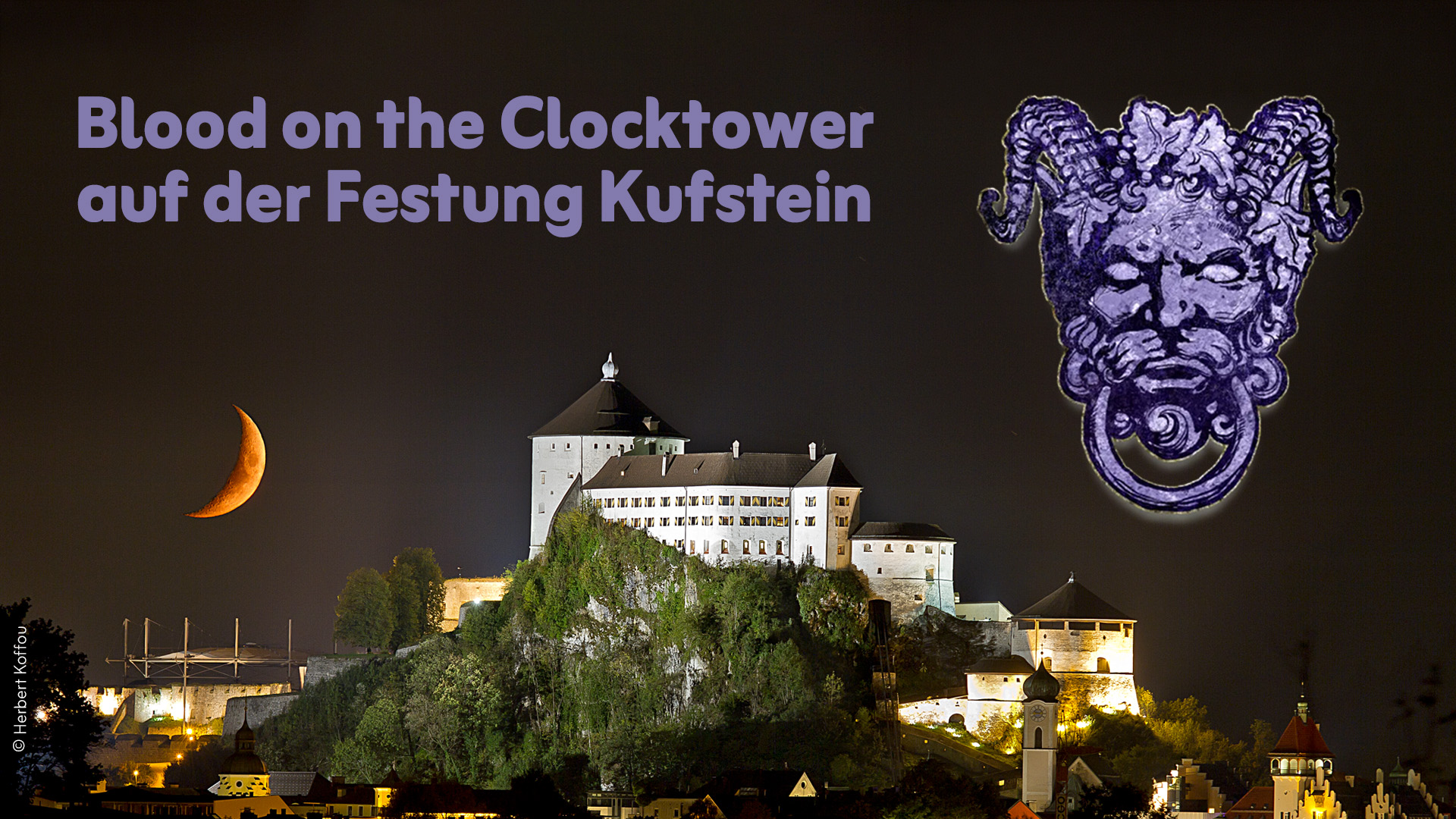 Blood on the Clocktower at Kufstein Fortress by night